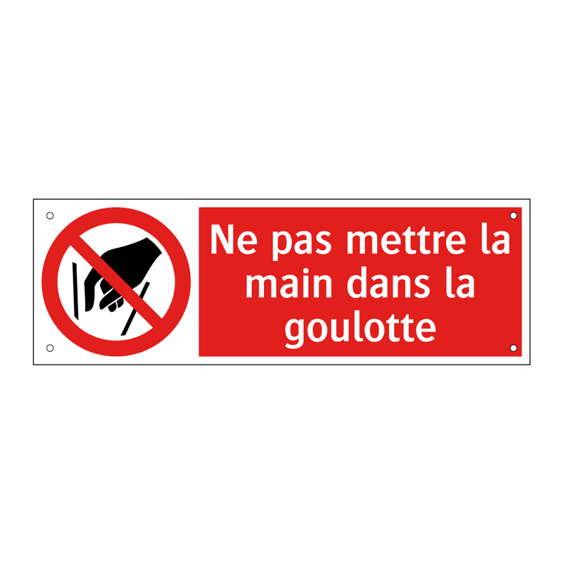 Ne pas mettre la main dans la goulotte