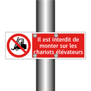 Il est interdit de monter sur les chariots élévateurs