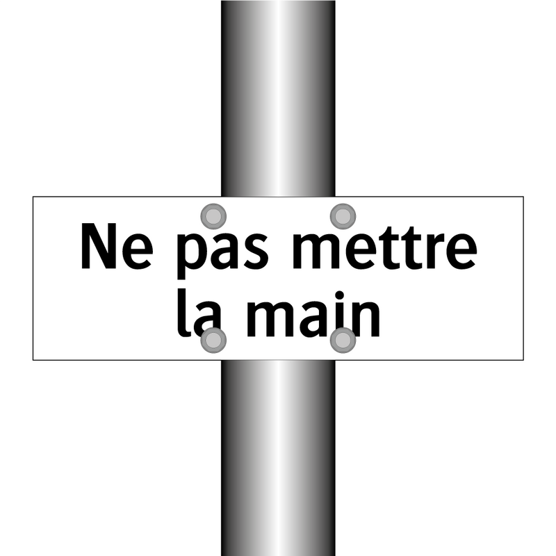 Ne pas mettre la main