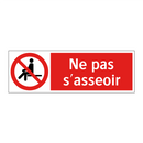 Ne pas s'asseoir