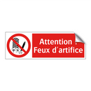 Attention : Feux d'artifice