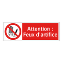 Attention : Feux d'artifice
