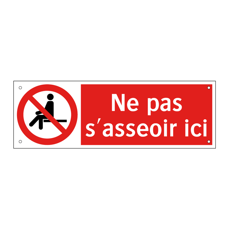 Ne pas s'asseoir ici