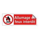 Allumage de feux interdit