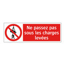 Ne passez pas sous les charges levées