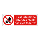Il est interdit de jeter des objets dans les toilettes