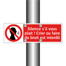Silence s'il vous plaît ! Crier ou faire du bruit est interdit