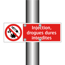 Injection, drogues dures interdites