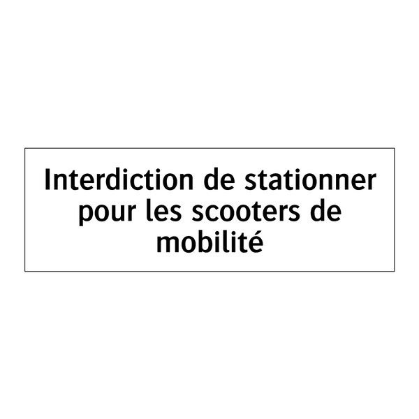 Interdiction de stationner pour les scooters de mobilité