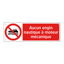 Aucun engin nautique à moteur mécanique