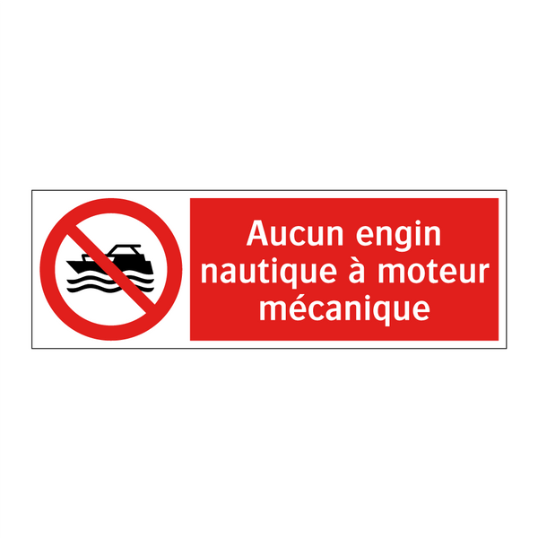 Aucun engin nautique à moteur mécanique