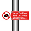 Ne pas utiliser dans les zones résidentielles