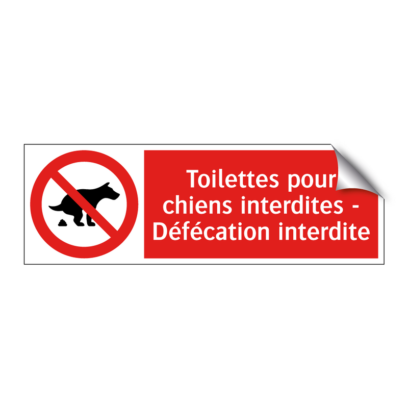 Toilettes pour chiens interdites - Défécation interdite