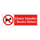 Chiens Interdits : Restez Dehors