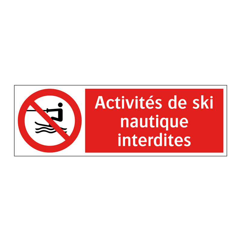 Activités de ski nautique interdites