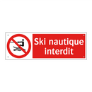 Ski nautique interdit