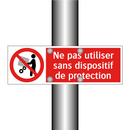 Ne pas utiliser sans dispositif de protection
