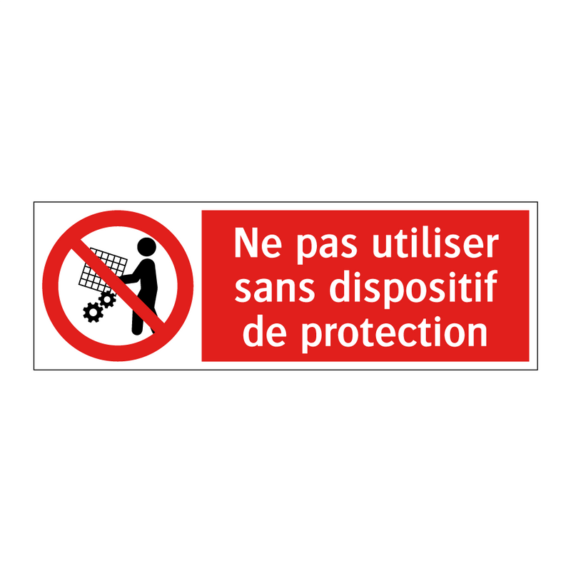 Ne pas utiliser sans dispositif de protection