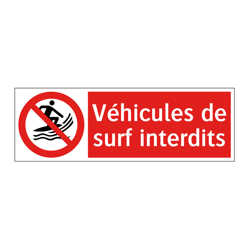 Véhicules de surf interdits