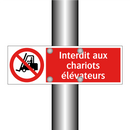 Interdit aux chariots élévateurs