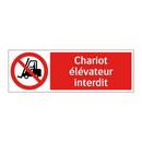 Chariot élévateur interdit