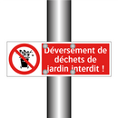Déversement de déchets de jardin interdit !