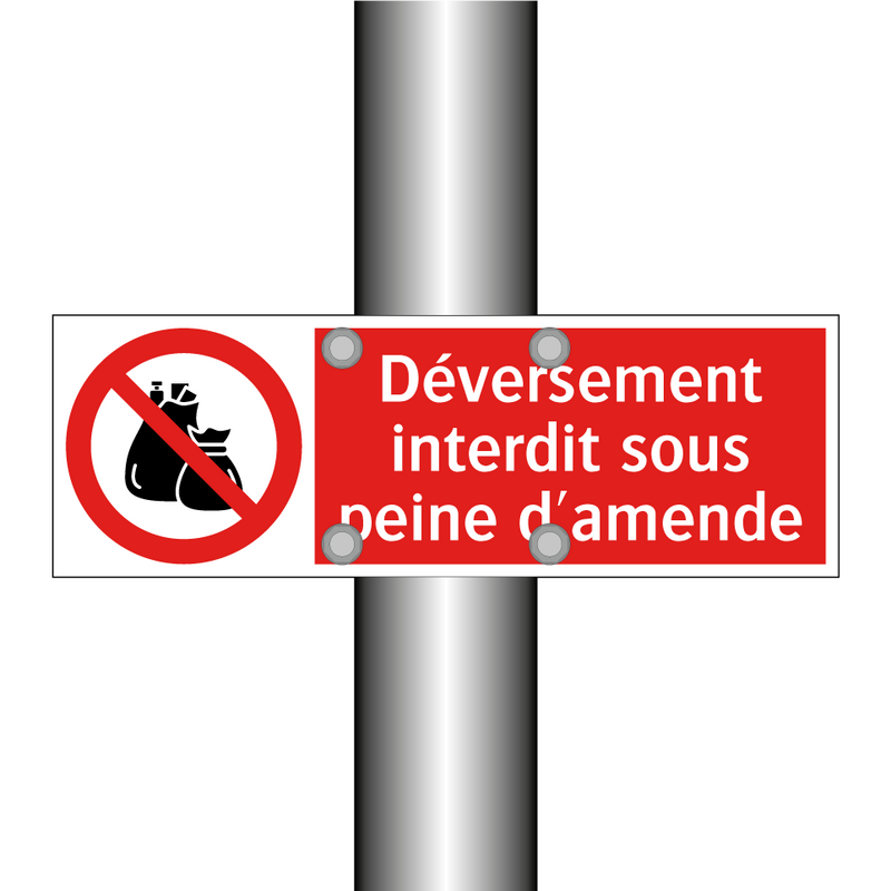 Déversement interdit sous peine d'amende