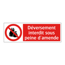 Déversement interdit sous peine d'amende