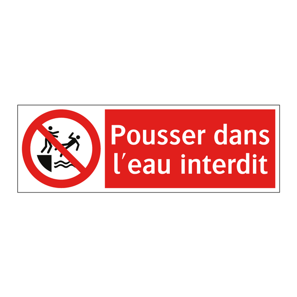 Pousser dans l'eau interdit