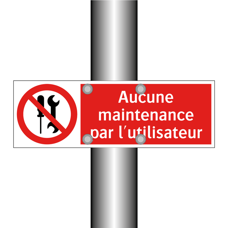 Aucune maintenance par l'utilisateur