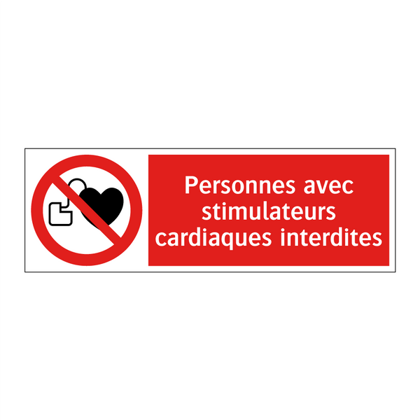 Personnes avec stimulateurs cardiaques interdites