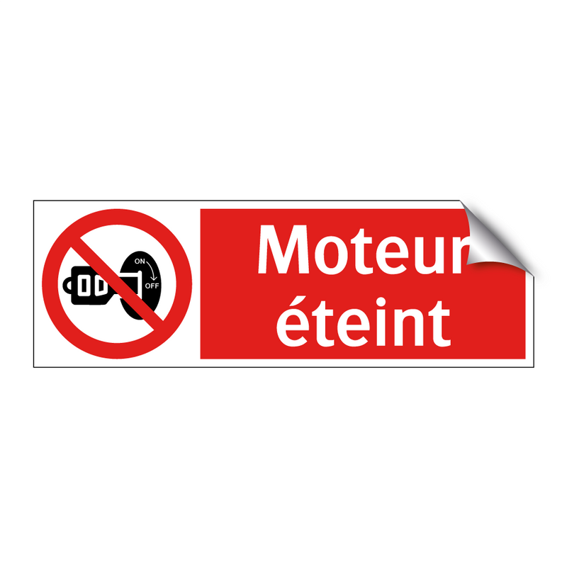 Moteur éteint