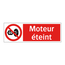 Moteur éteint