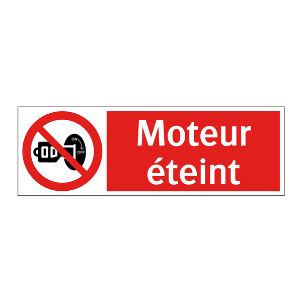 Moteur éteint