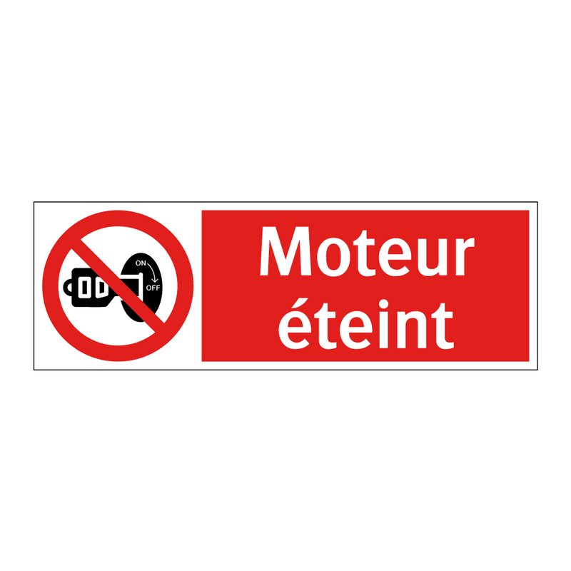 Moteur éteint