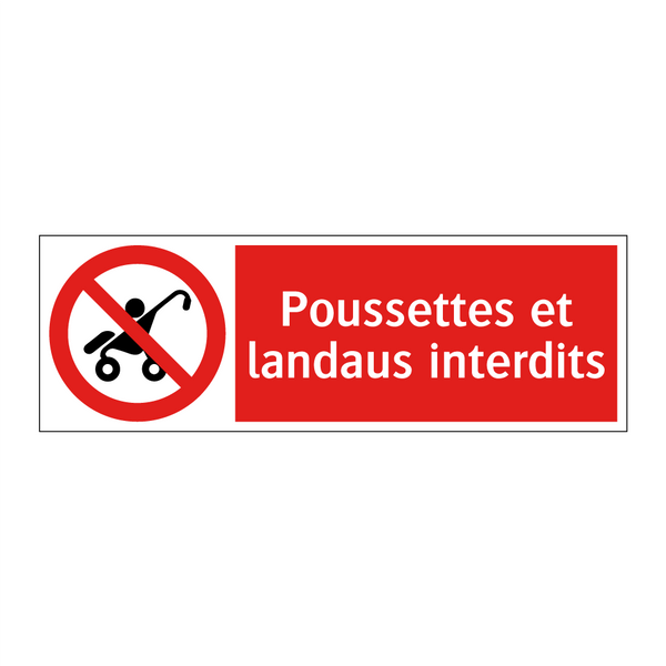 Poussettes et landaus interdits