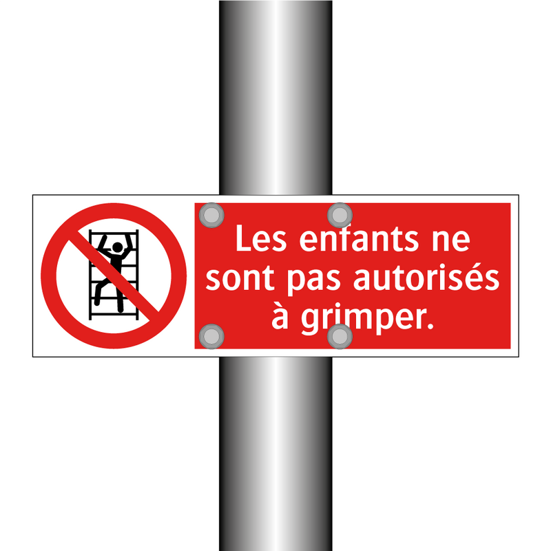 Les enfants ne sont pas autorisés à grimper.