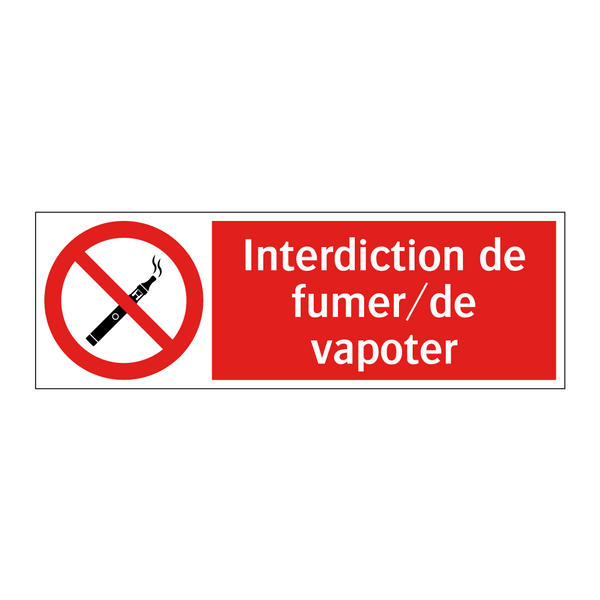 Interdiction de fumer/de vapoter