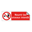 Nourrir les oiseaux interdit