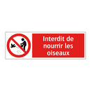 Interdit de nourrir les oiseaux