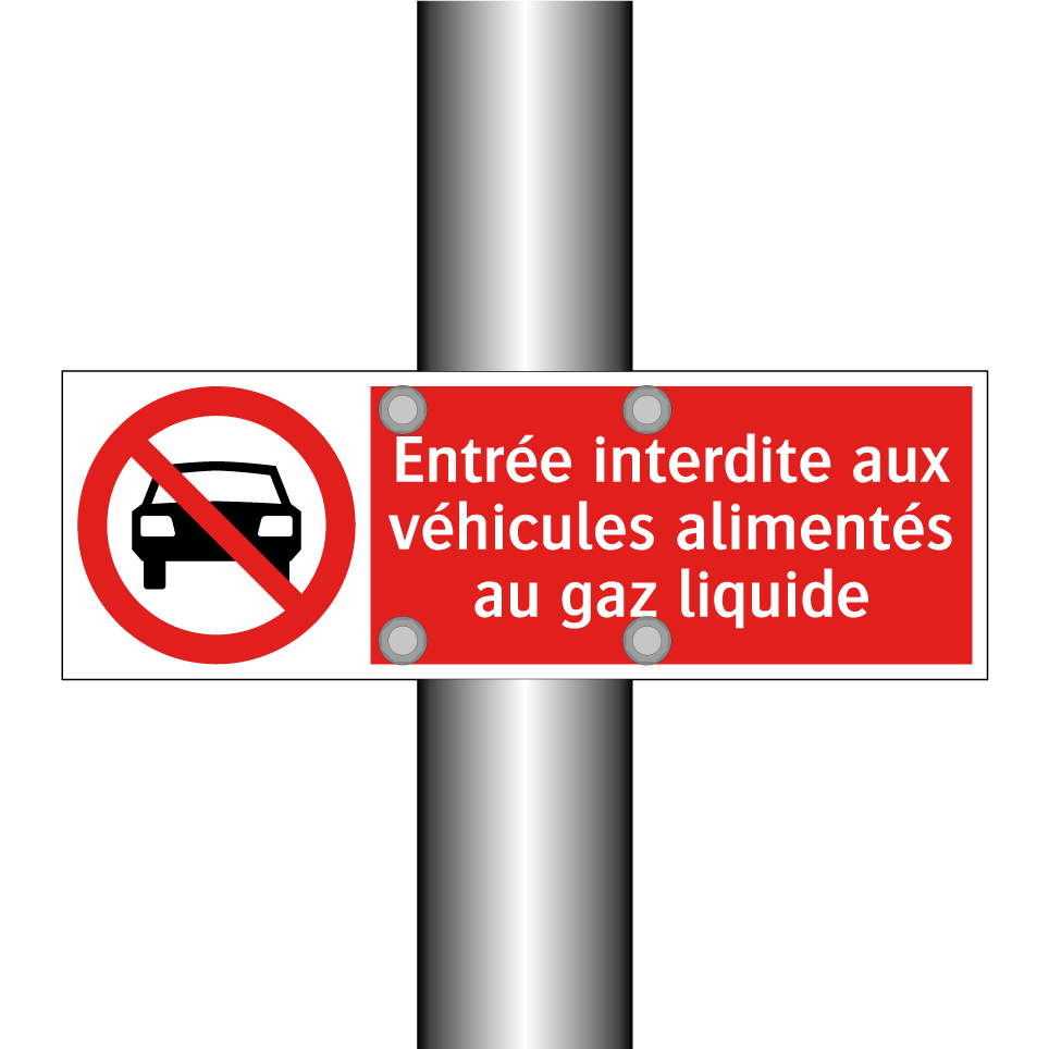 Entrée interdite aux véhicules alimentés au gaz liquide