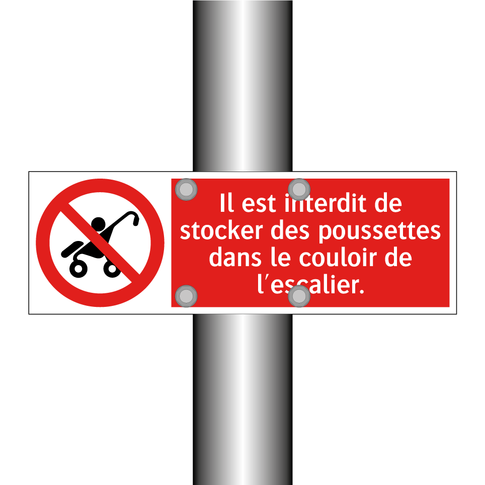 Il est interdit de stocker des poussettes dans le couloir de l'escalier.