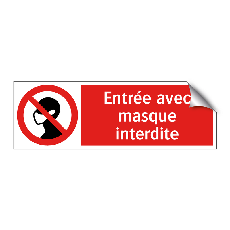 Entrée avec masque interdite