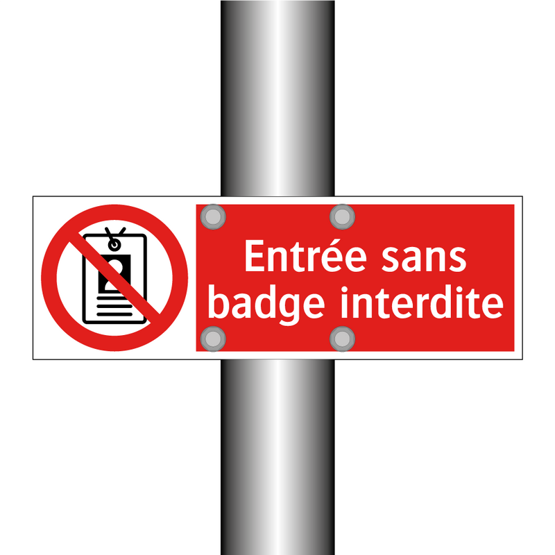 Entrée sans badge interdite