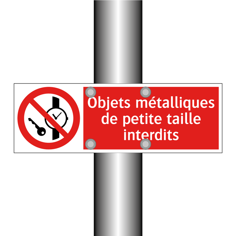 Objets métalliques de petite taille interdits