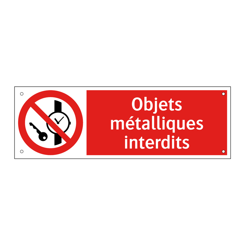 Objets métalliques interdits