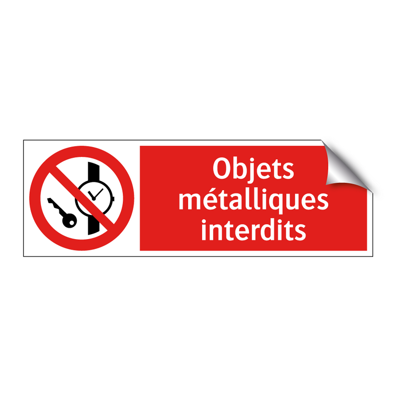 Objets métalliques interdits