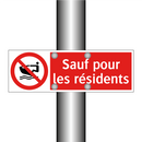 Sauf pour les résidents