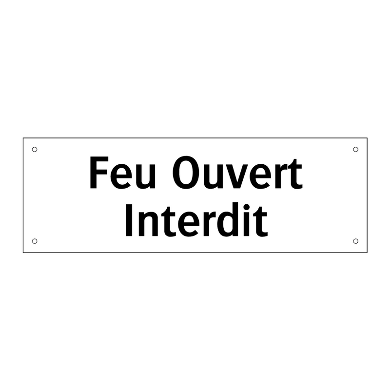 Feu Ouvert Interdit