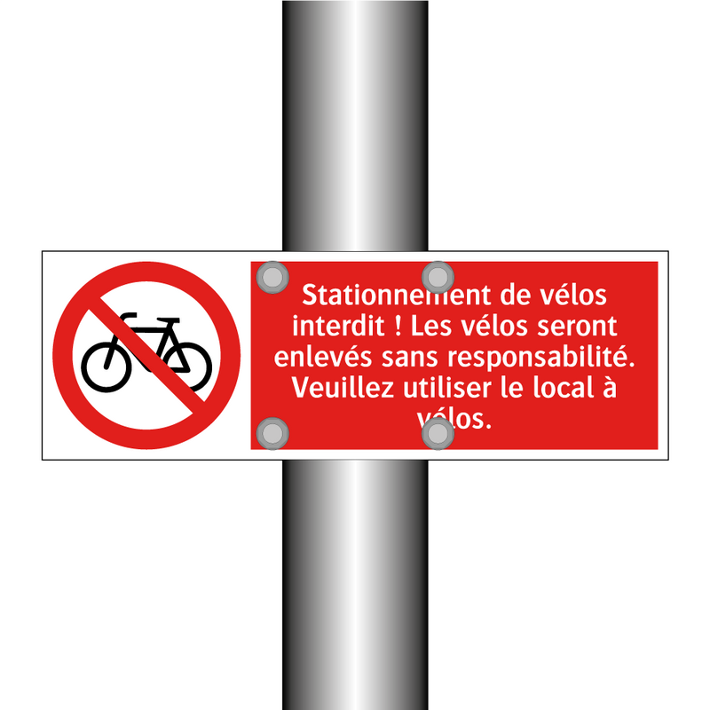 Stationnement de vélos interdit ! Les vélos seront enlevés sans responsabilité. Veuillez utiliser le local à vélos.